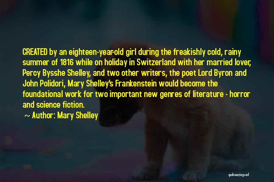 Frankenstein Mary Shelley Science Quotes By Mary Shelley