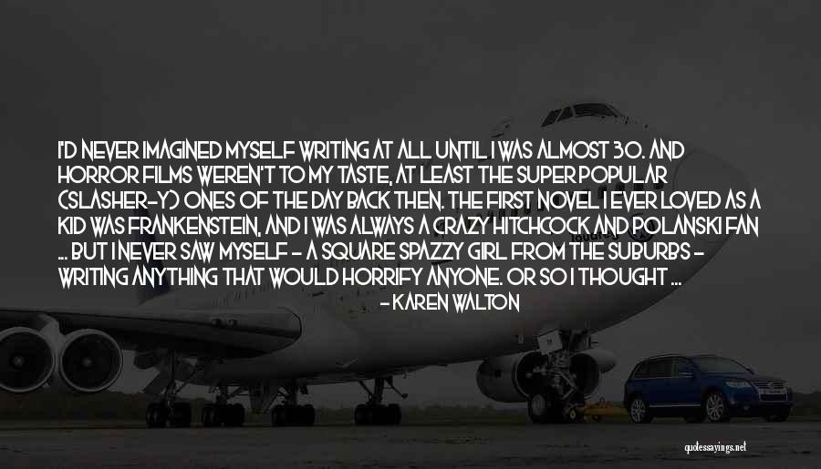 Frankenstein Novel Quotes By Karen Walton Frankenstein Novel Quotes By Karen Walton