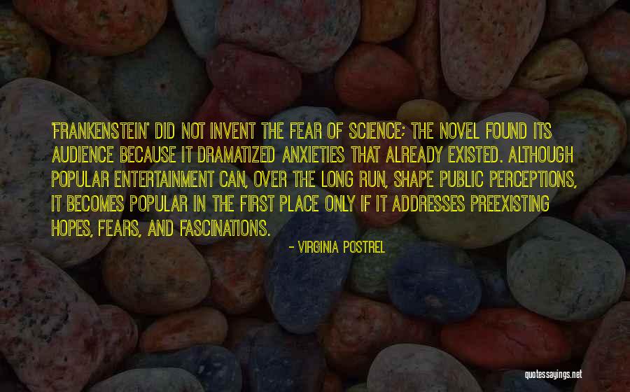Frankenstein Novel Quotes By Virginia Postrel Frankenstein Novel Quotes By Virginia Postrel