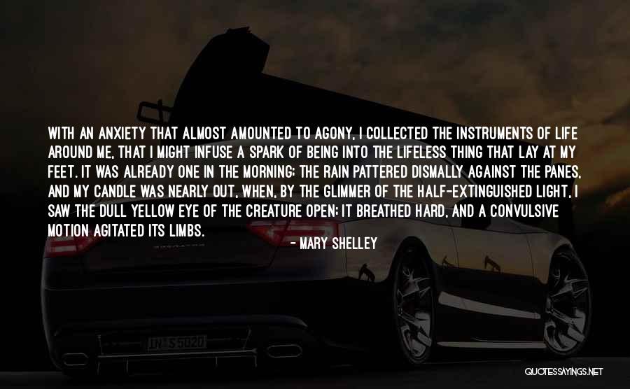 Frankenstein The Creature Quotes By Mary Shelley Frankenstein The Creature Quotes By Mary Shelley