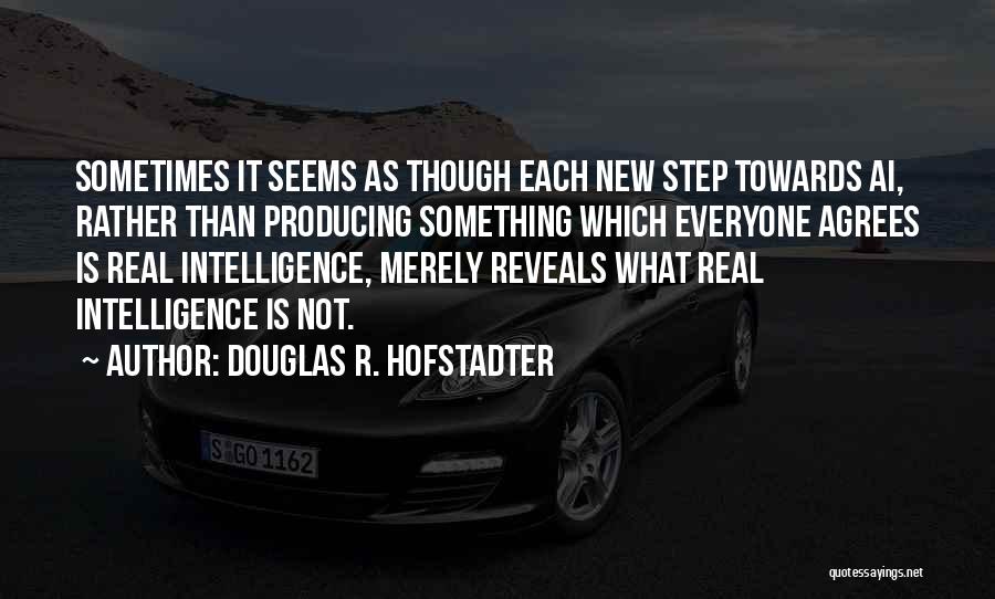 Frankerz Quotes By Douglas R. Hofstadter