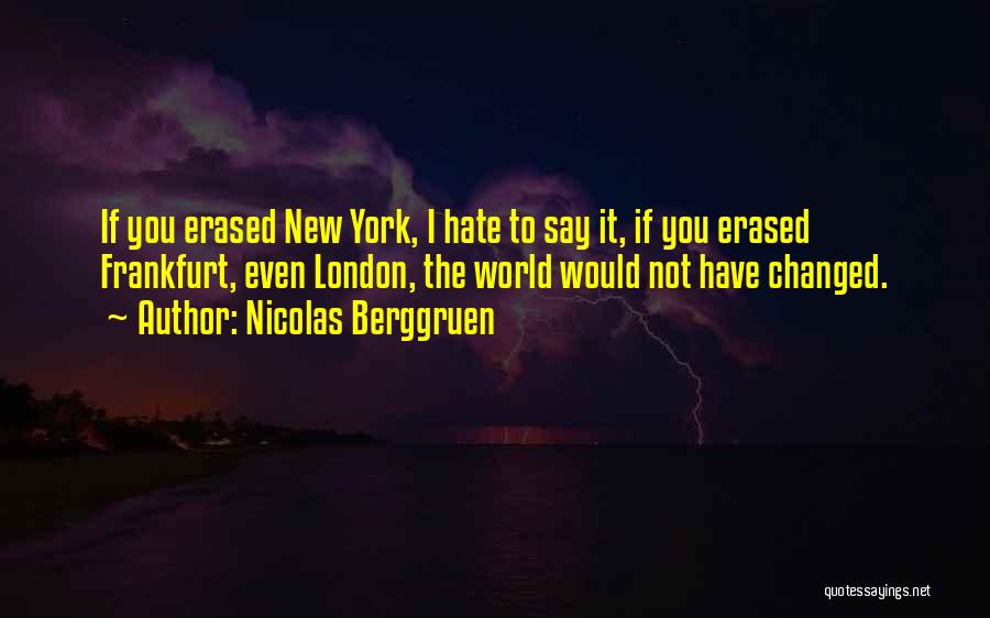 Frankfurt Quotes By Nicolas Berggruen