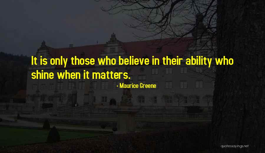 Frankhauser Award Quotes By Maurice Greene Frankhauser Award Quotes By Maurice Greene