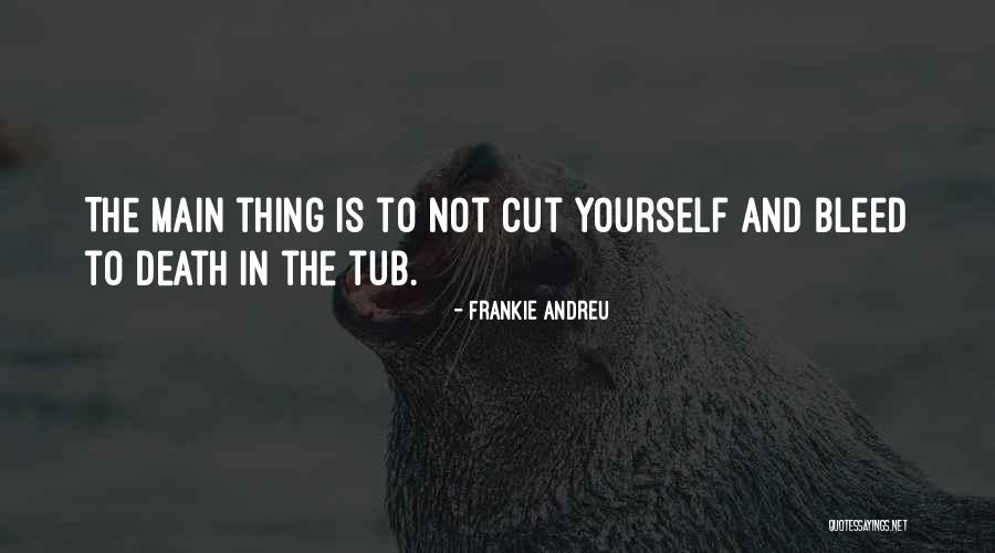 Frankie Andreu Quotes 1455984