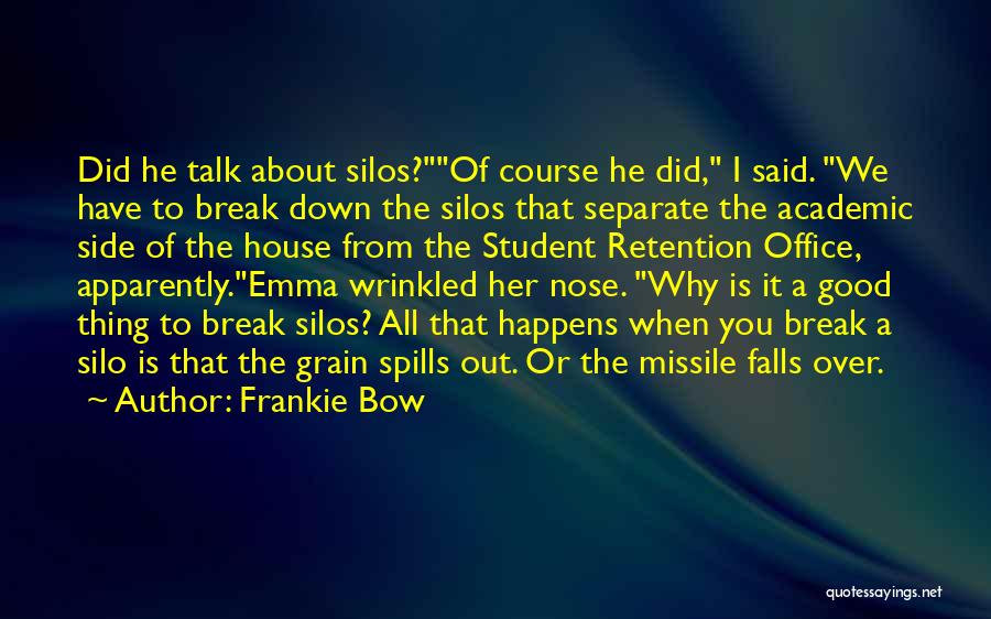 Frankie Bow Quotes 261552