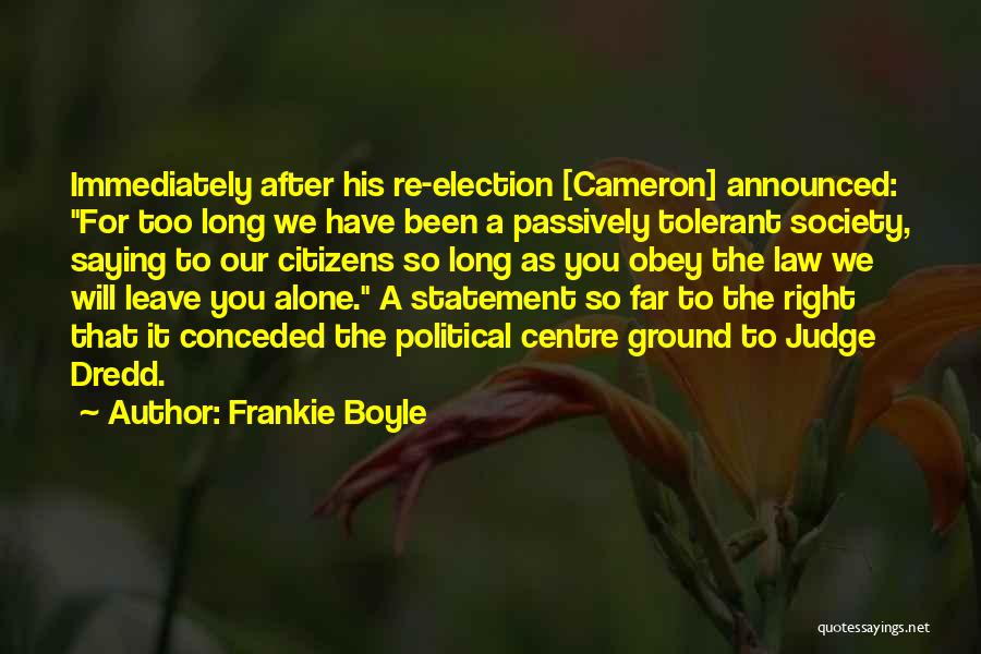 Frankie Boyle Best Quotes By Frankie Boyle