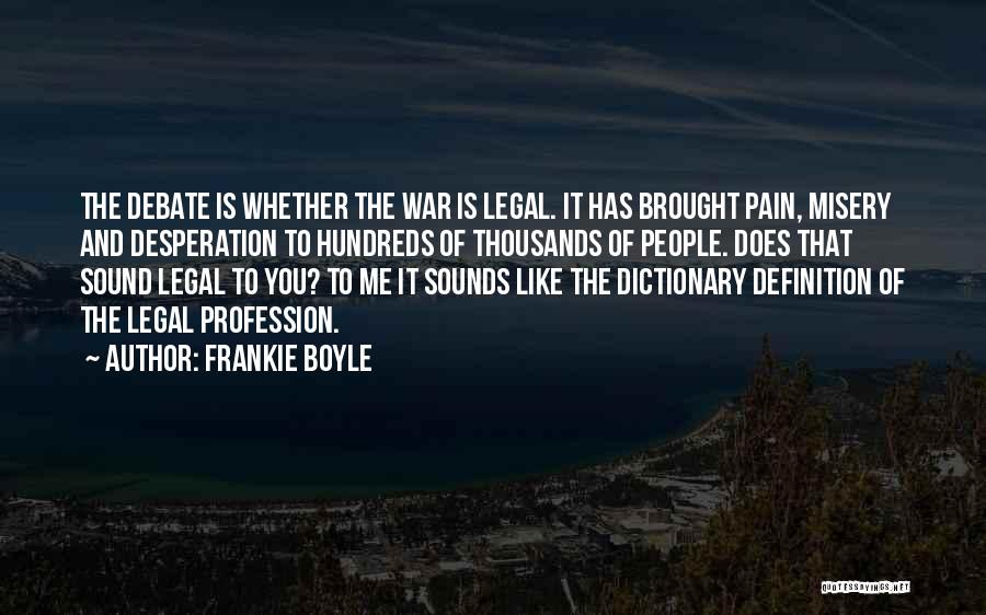 Frankie Boyle Best Quotes By Frankie Boyle