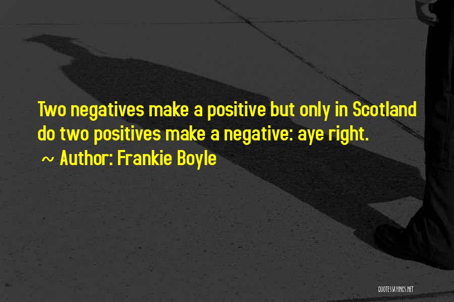 Frankie Boyle Quotes 1731461