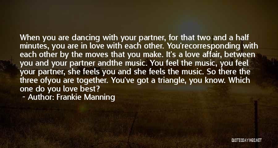 Frankie Manning Quotes 1756307