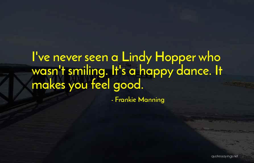 Frankie Manning Quotes 2142920 Frankie Manning Quotes 2142920
