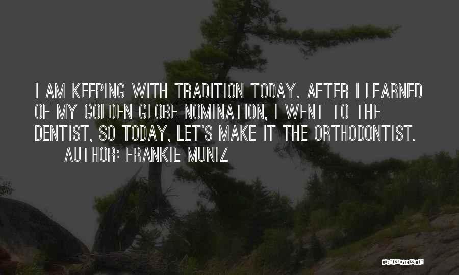 Frankie Muniz Quotes 559836