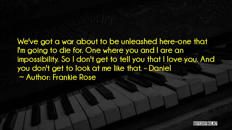 Frankie Rose Quotes 2094902