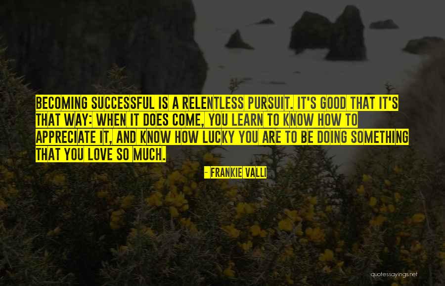 Frankie Valli Quotes 1264494 Frankie Valli Quotes 1264494