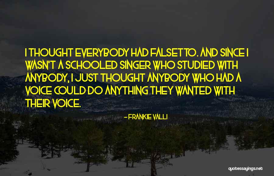 Frankie Valli Quotes 1708776