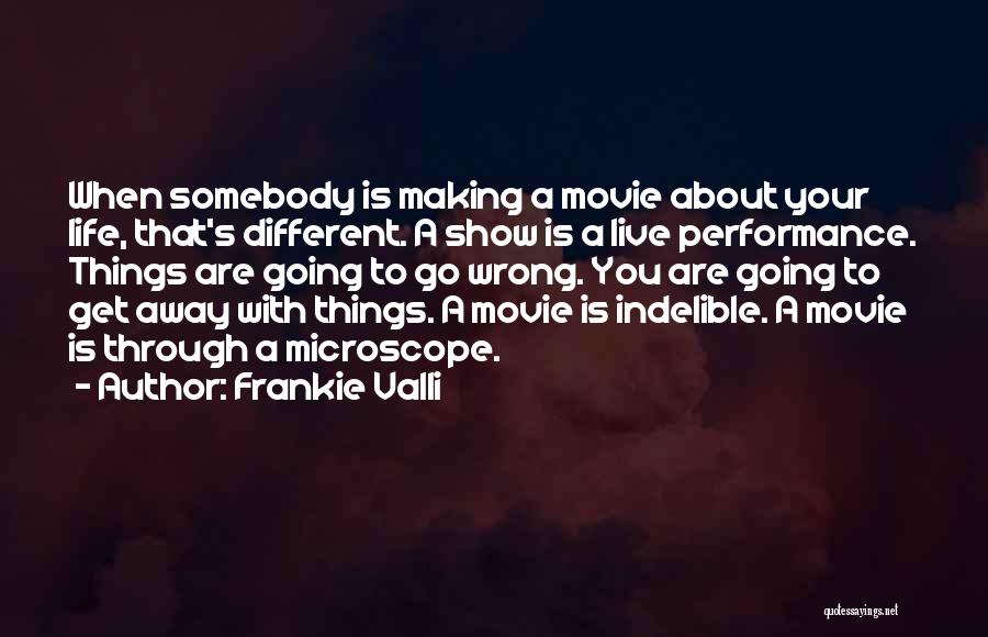 Frankie Valli Quotes 174007
