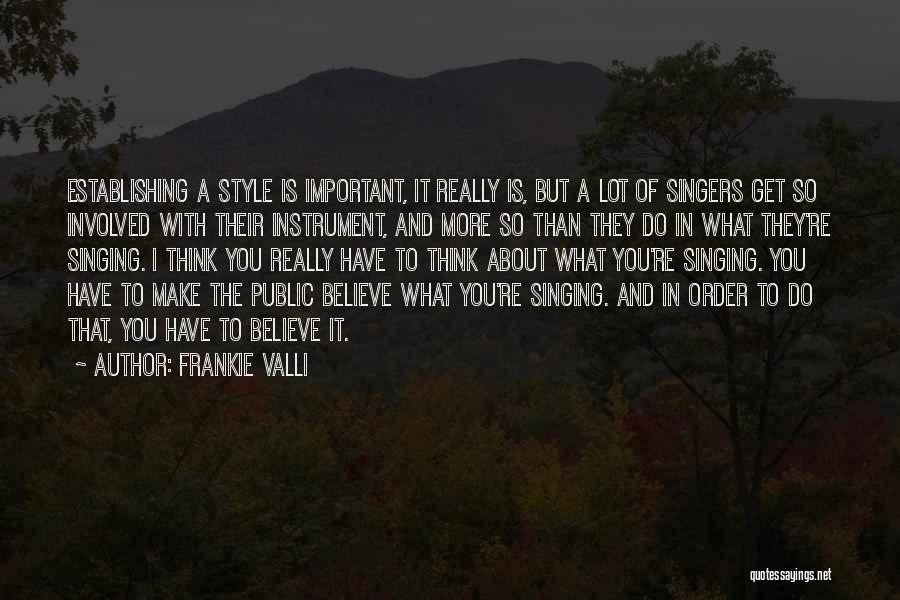 Frankie Valli Quotes 986727