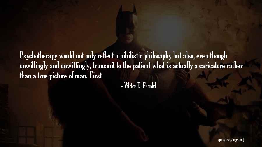 Frankl Quotes By Viktor E. Frankl Frankl Quotes By Viktor E. Frankl