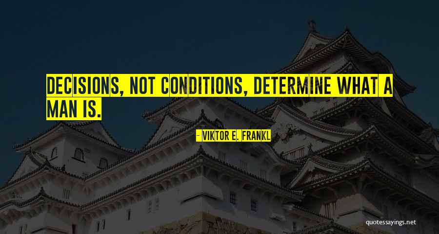 Frankl Quotes By Viktor E. Frankl Frankl Quotes By Viktor E. Frankl