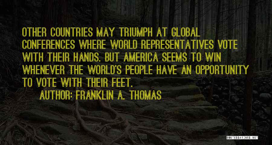Franklin A. Thomas Quotes 1954354