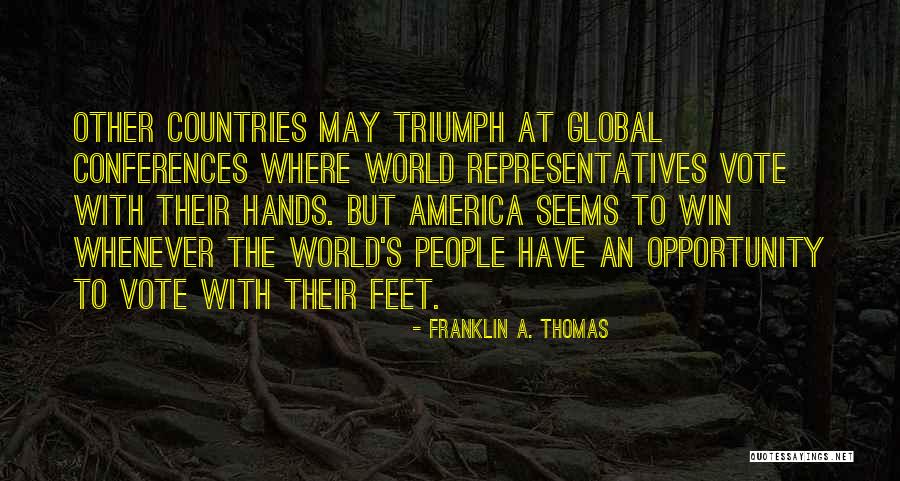 Franklin A. Thomas Quotes 1954354 Franklin A. Thomas Quotes 1954354