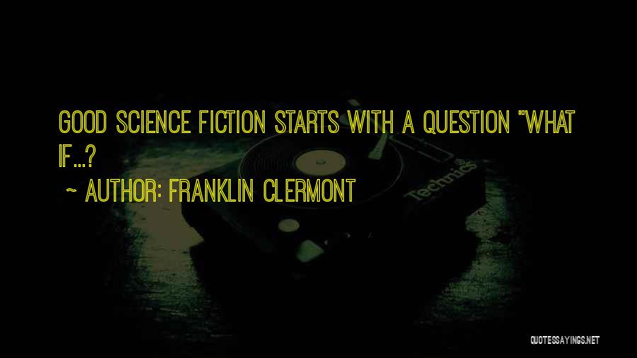 Franklin Clermont Quotes 1356219