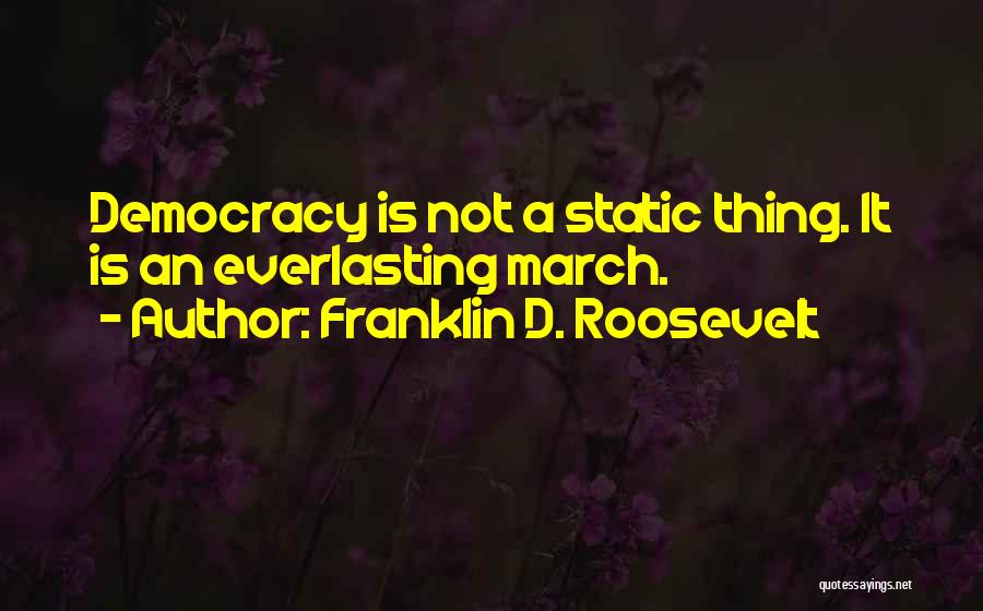 Franklin D. Roosevelt Quotes 1374114