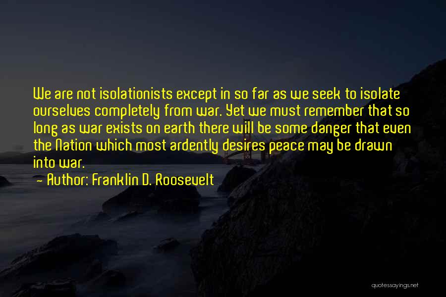 Franklin D. Roosevelt Quotes 2172390