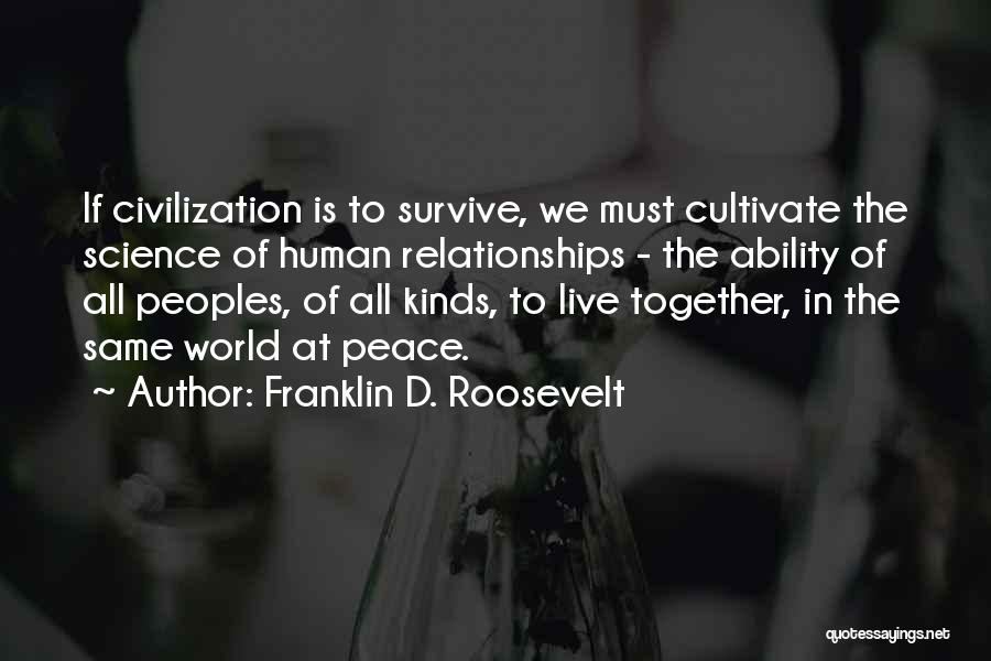 Franklin D. Roosevelt Quotes 518767