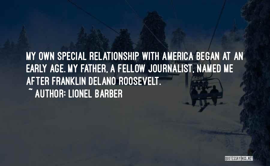 Franklin Delano Quotes By Lionel Barber