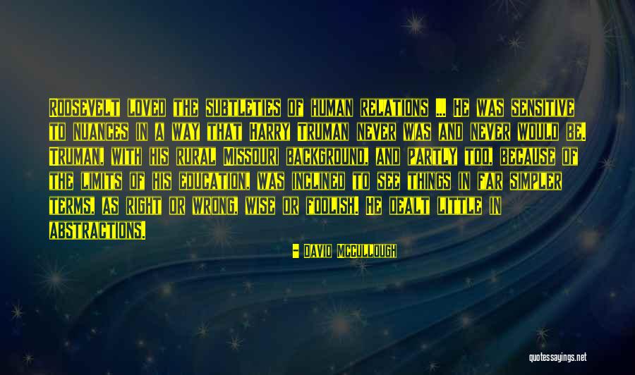 Franklin Delano Roosevelt Quotes By David McCullough Franklin Delano Roosevelt Quotes By David McCullough