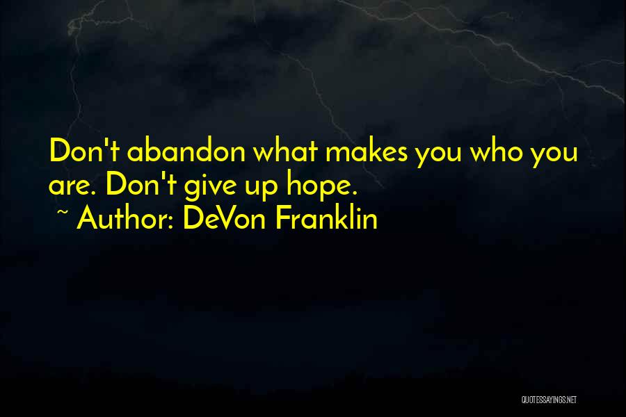 Franklin Devon Quotes By DeVon Franklin