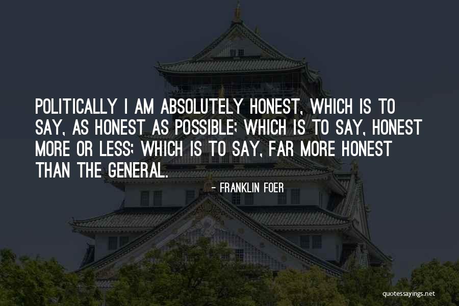 Franklin Foer Quotes 1132242