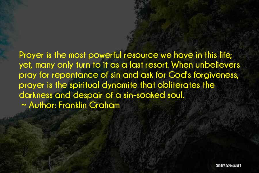 Franklin Graham Quotes 1555691