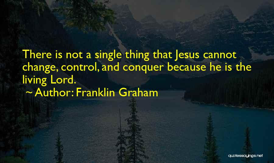 Franklin Graham Quotes 1971057
