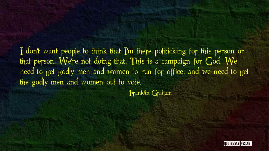 Franklin Graham Quotes 483523