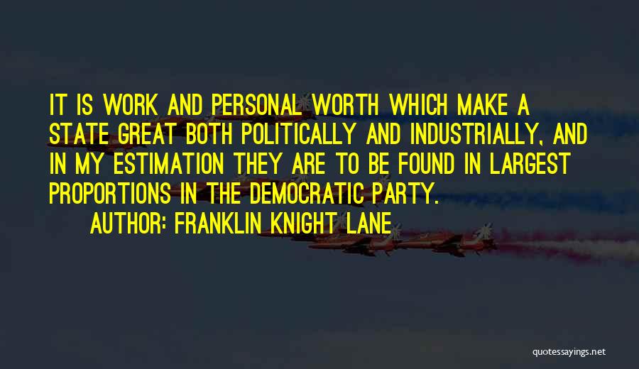 Franklin Knight Lane Quotes 1729262