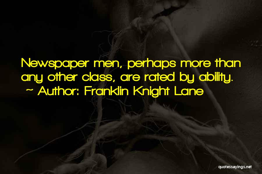 Franklin Knight Lane Quotes 656604