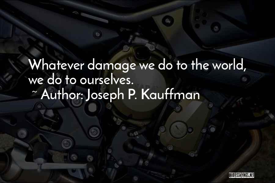 Franklin Oil Quotes By Joseph P. Kauffman