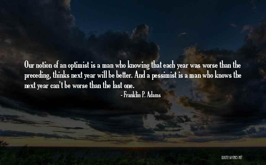 Franklin P. Adams Quotes 109895