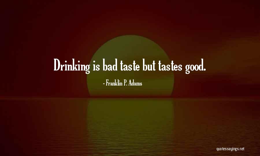 Franklin P. Adams Quotes 1511285 Franklin P. Adams Quotes 1511285