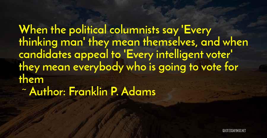 Franklin P. Adams Quotes 1660520
