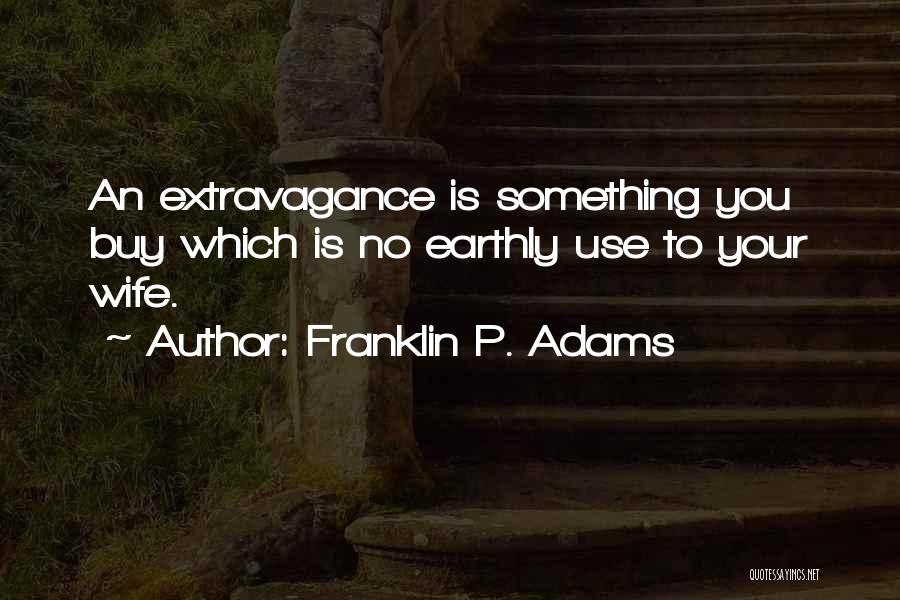 Franklin P. Adams Quotes 646639