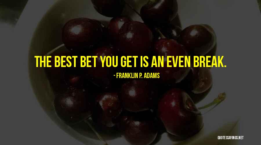 Franklin P. Adams Quotes 925854