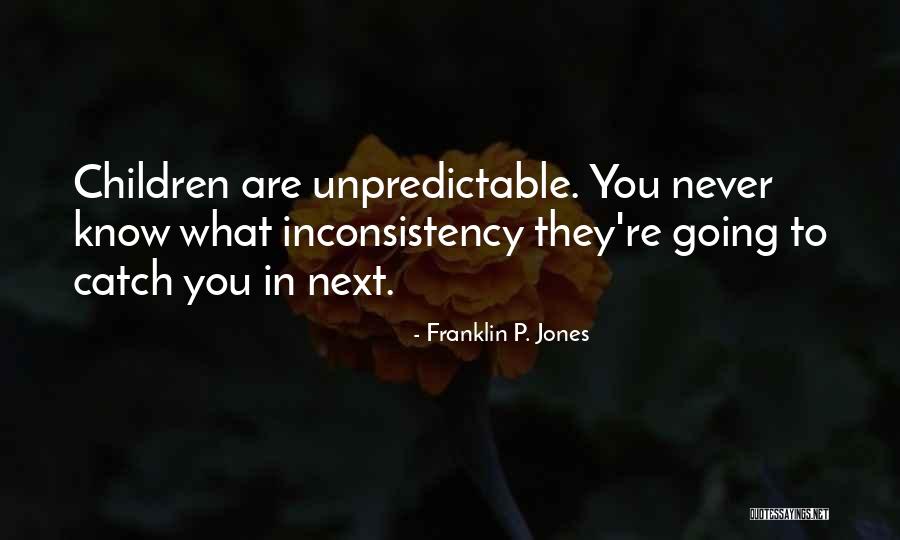 Franklin P. Jones Quotes 1869762 Franklin P. Jones Quotes 1869762