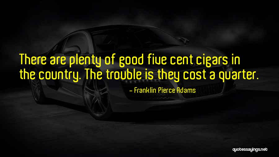 Franklin Pierce Adams Quotes 770581 Franklin Pierce Adams Quotes 770581