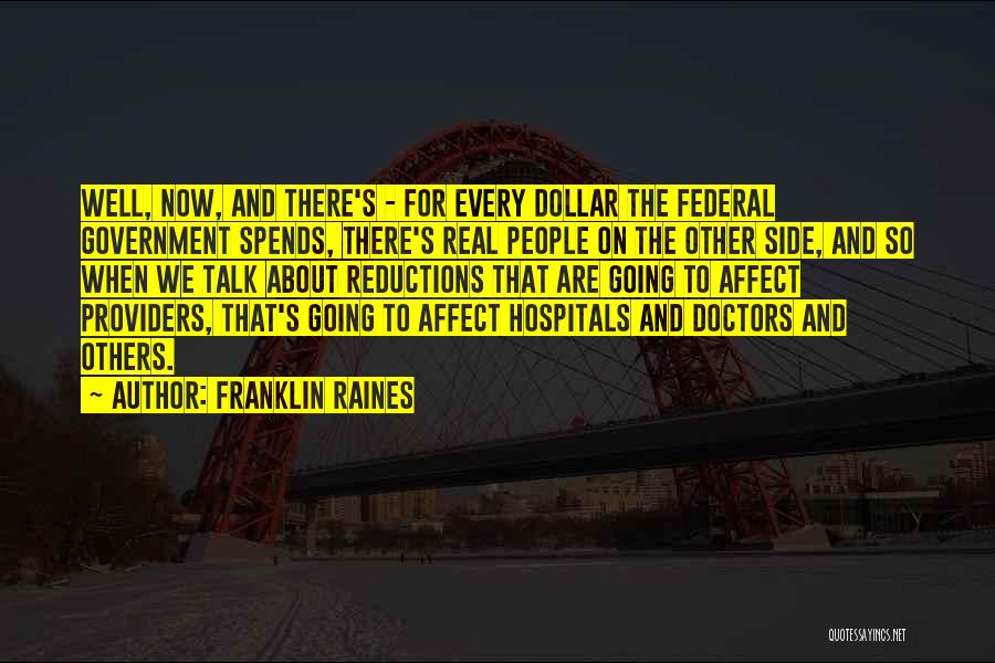 Franklin Raines Quotes 1352076