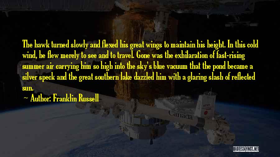 Franklin Russell Quotes 788205