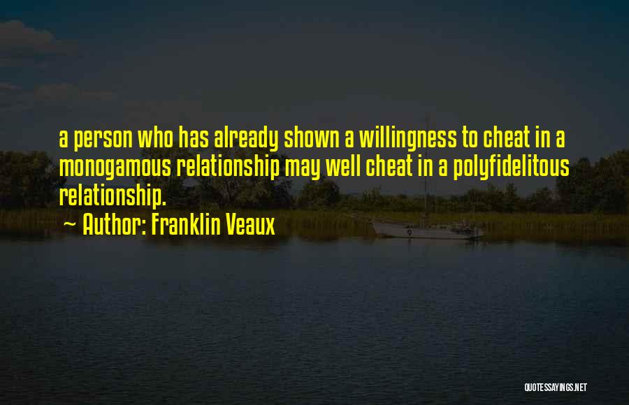 Franklin Veaux Quotes 1703854