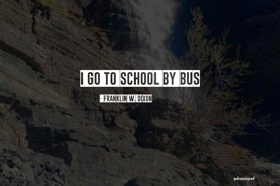 Franklin W. Dixon Quotes 1745030 Franklin W. Dixon Quotes 1745030