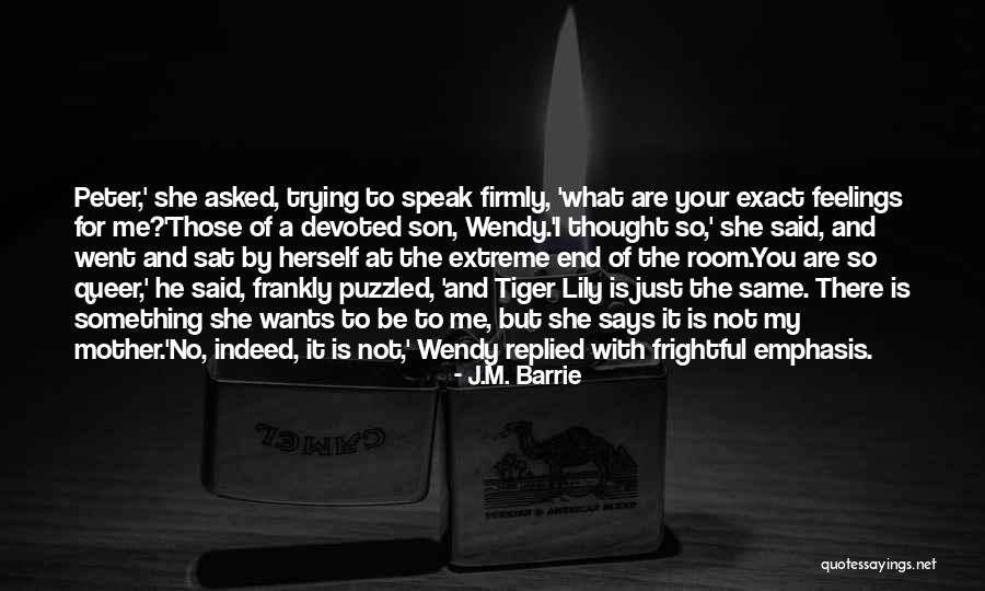 Frankly Love Quotes By J.M. Barrie